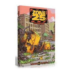 Découvrez la bd dont vous êtes le héros : Zone 25
