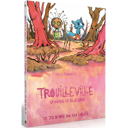 Acheter jeu de rôles enfants Trouilleville Le Marais de Clairbrun