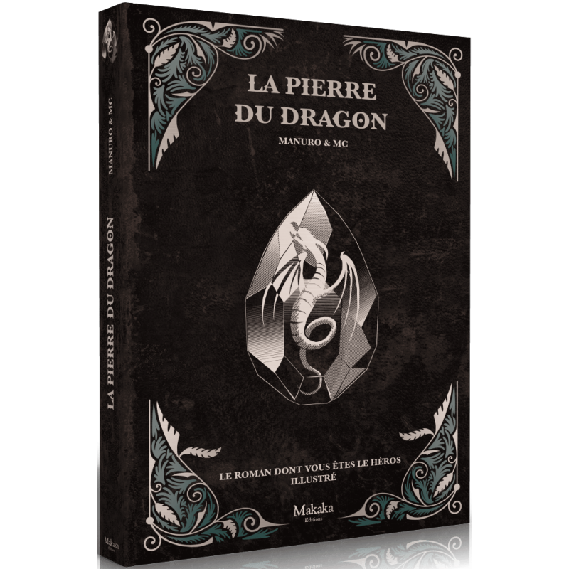Acheter le livre dont vous êtes le héros La Pierre du Dragon Makaka