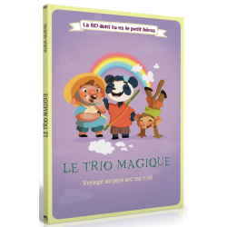 Achetez La BD dont tu es le petit Héros Mes 3 Copains