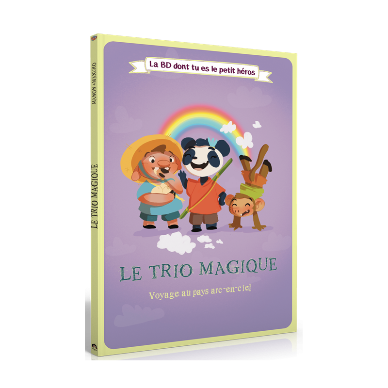 Achetez La BD dont tu es le petit Héros Mes 3 Copains