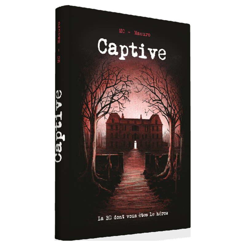 Découvrez La DB dont vous êtes le Héros : Capive !