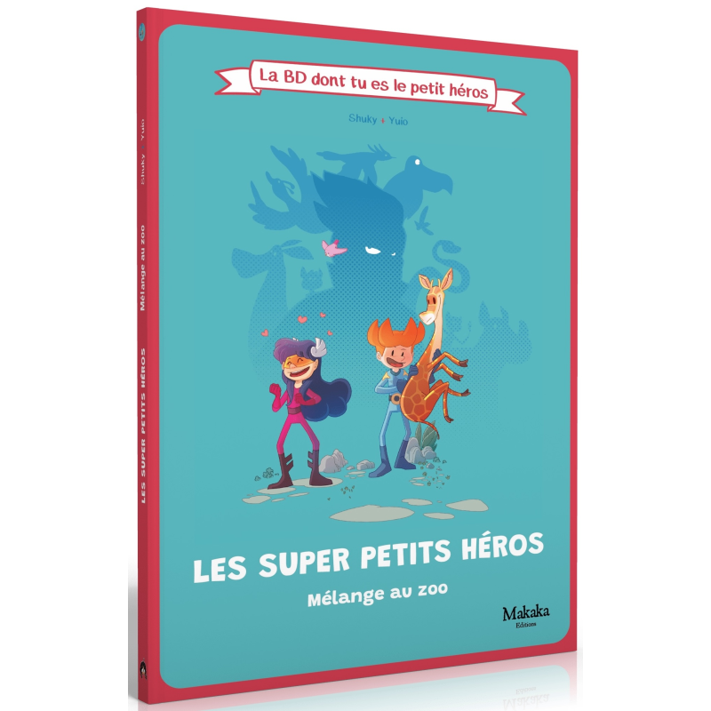 Achetez La BD dont tu es le petit Héros Les Super Petits Héros