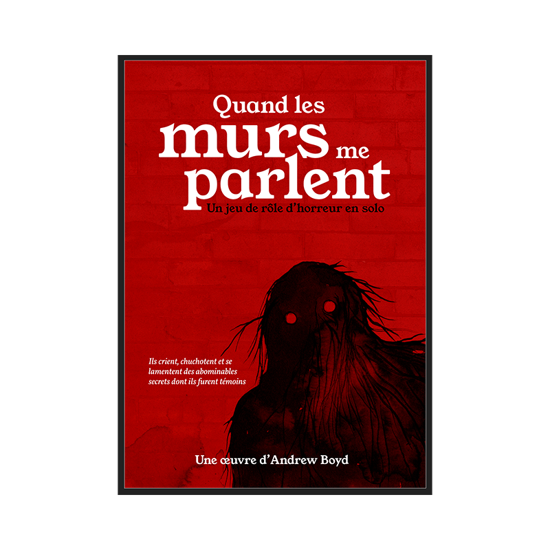 Acheter le jeu de rôles solo les murs me parlent