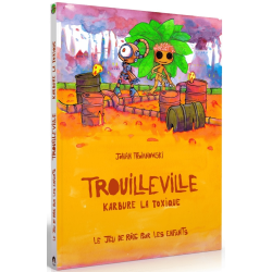 Acheter jeu de rôles enfants Trouilleville Karbure la Toxique