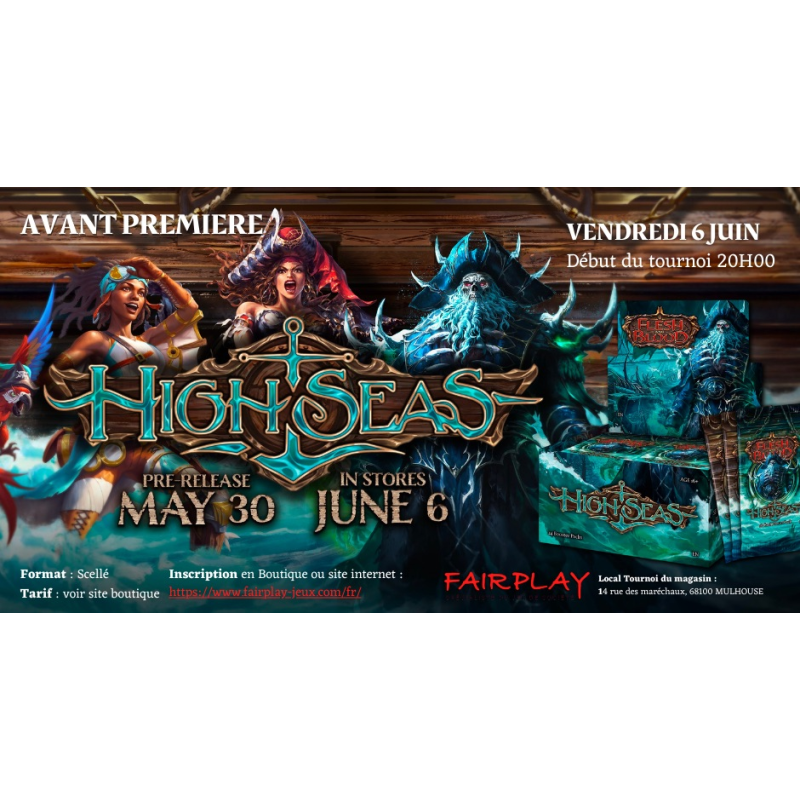 Avant Première Flesh And Blood High Seas