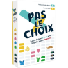 Acheter le jeu de société Pas le Choix Hiboutatillus