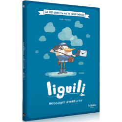 Achetez La BD dont tu es le petit Héros - Liguili