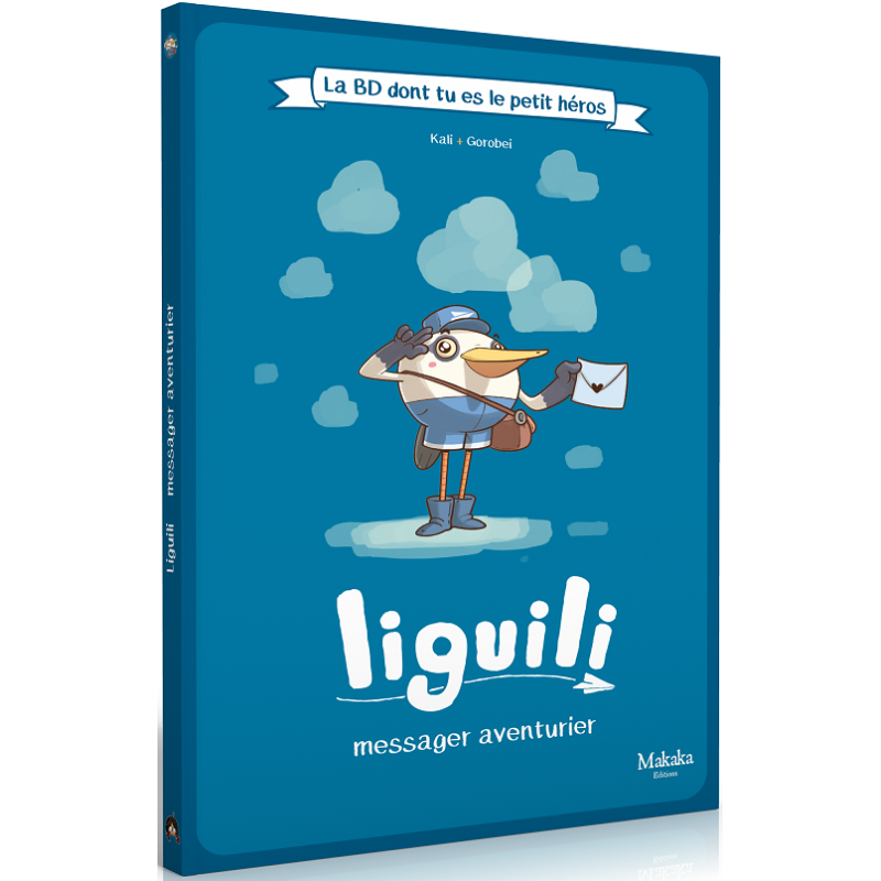 Achetez La BD dont tu es le petit Héros - Liguili