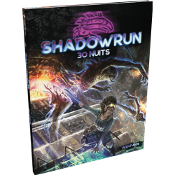 Acheter livre de jeu de rôle Shadowrun 30 Nuits