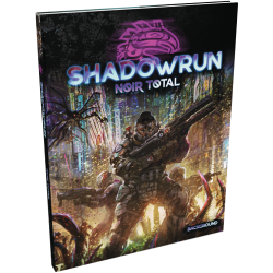 Acheter livre de jeu de rôle Shadowrun Noir Total